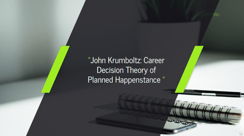 The Theory of Happenstance
