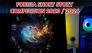 Unleash Your Imagination: Join the FOBISIA Short Story Competition!